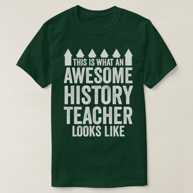 History Teacher  T-Shirt (Design Front)