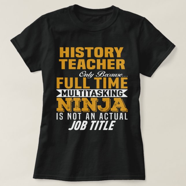 History Teacher T-Shirt (Design Front)