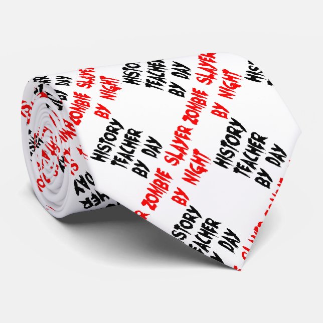 History Teacher Zombie Joke Tie (Rolled)