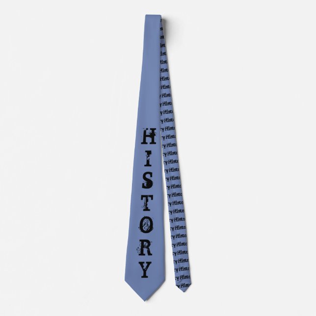 History Tie - Show people your passion (Front)