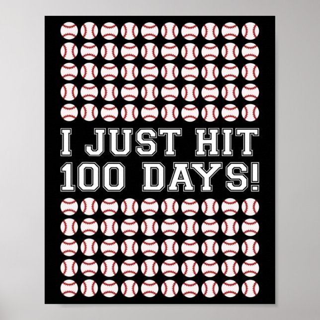 Hit 100 Days Of School Baseball Teacher Boys 100th Poster (Front)