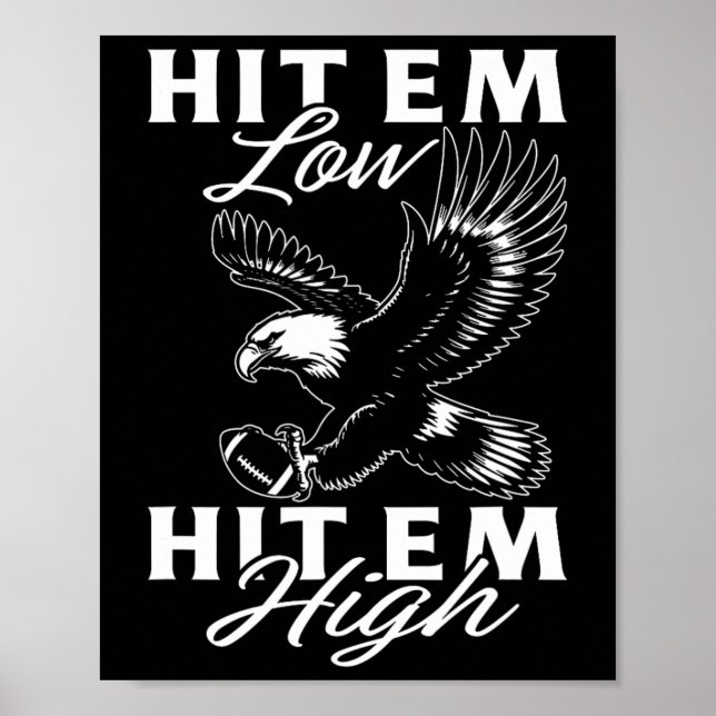 Hit em Low Hit em High  Poster (Front)