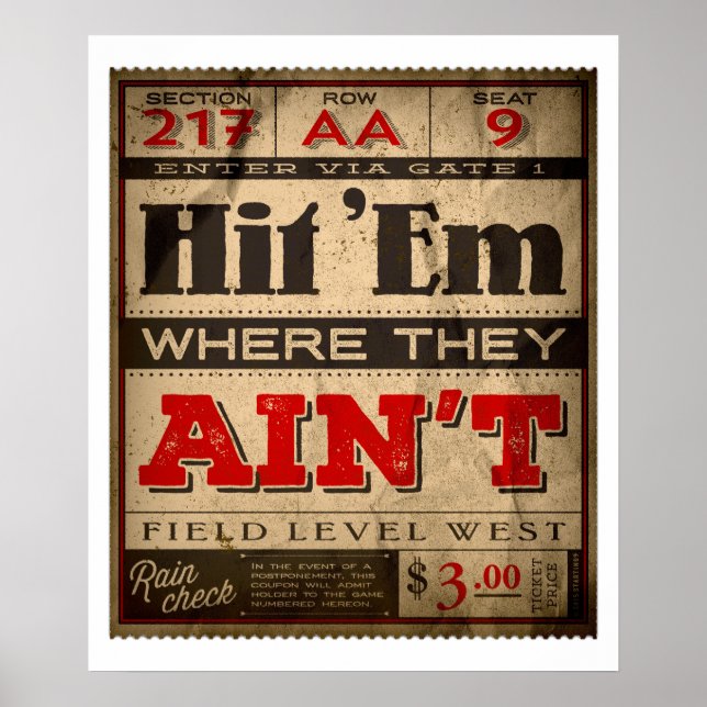 Hit 'Em Where They Ain't Poster (Front)