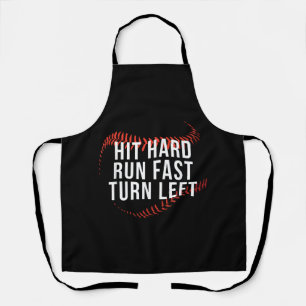 Hit Hard Run Fast Turn Left Funny Baseball Player Apron