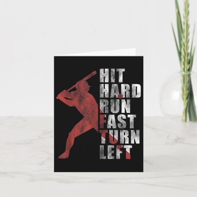 Hit Hard Run Fast Turn Left Funny Baseball Player  Card (Front)