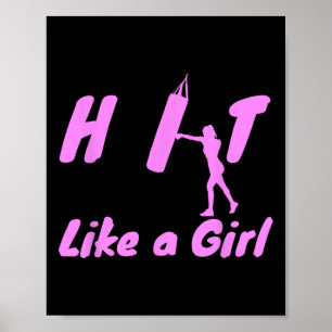 Hit Like A Girl Boxing Kickboxing Mma Boxer Gifts Poster