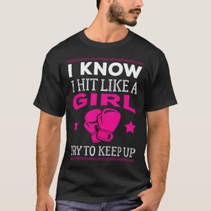 Hit Like A Girl Funny Boxing Women Gift T-Shirt