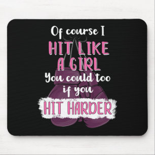 Hit Like A Girl T Shirt Fun Kickboxing Boxing Tee  Mouse Pad