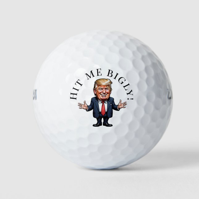 Hit Me Bigly Trump Personalise Golf Balls (Front)