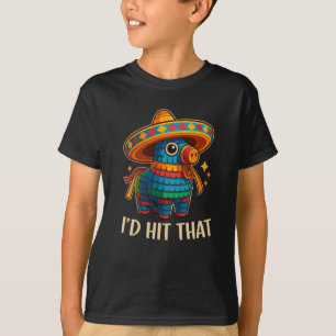 Hit That Pinata Cinco De Mayo T-Shirt