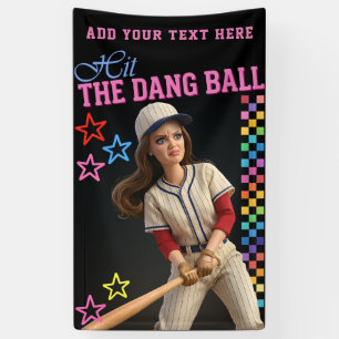 Hit The Dang Ball Funny Baseball Mum Doll Face Banner