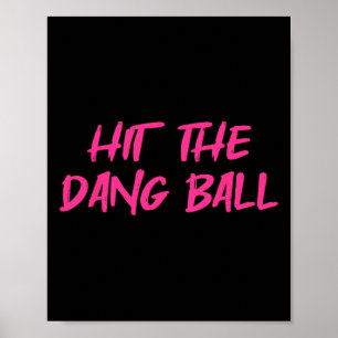 Hit The Dang Ll2  Poster