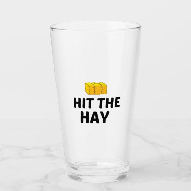 Hit the hay glass (Front)