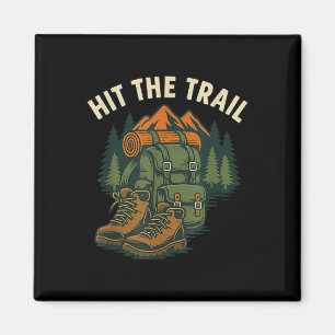 Hit The Trail Hiking Backpack Boots Graphic Design Magnet