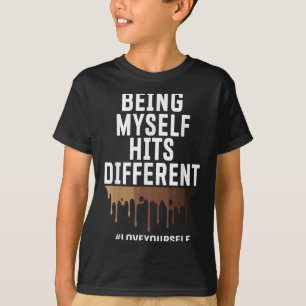 Hits Different Positive Affirmation Quotes Melanin T-Shirt