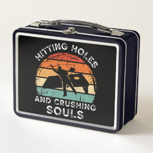 Hitting Holes And Crushing Souls, Funny Cornhole Metal Lunch Box