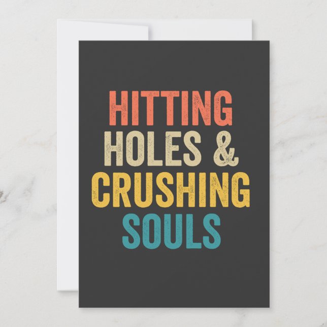 Hitting Holes & Crushing Souls Funny Cornhole Gift Invitation (Front)