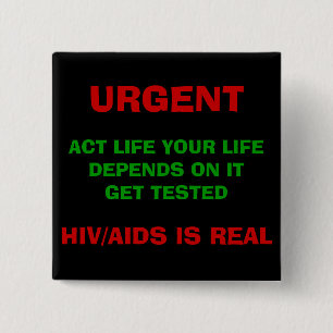 HIV/AIDS AWAREESS Button - Customised