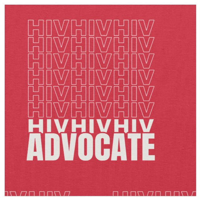 HIV HIV HIV Advocate Fabric (Close Up)