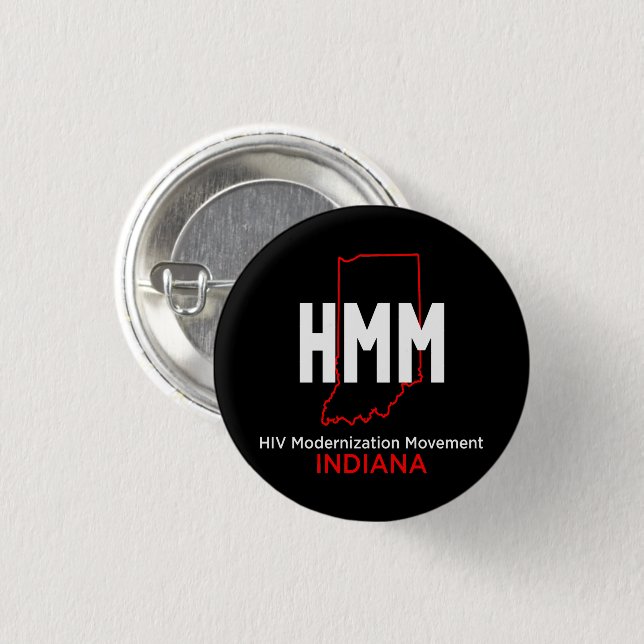 HIV Modernisation Movement Indiana 3 Cm Round Badge (Front & Back)