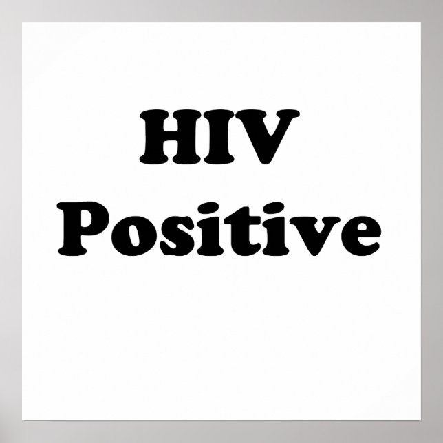 HIV Positive Poster (Front)