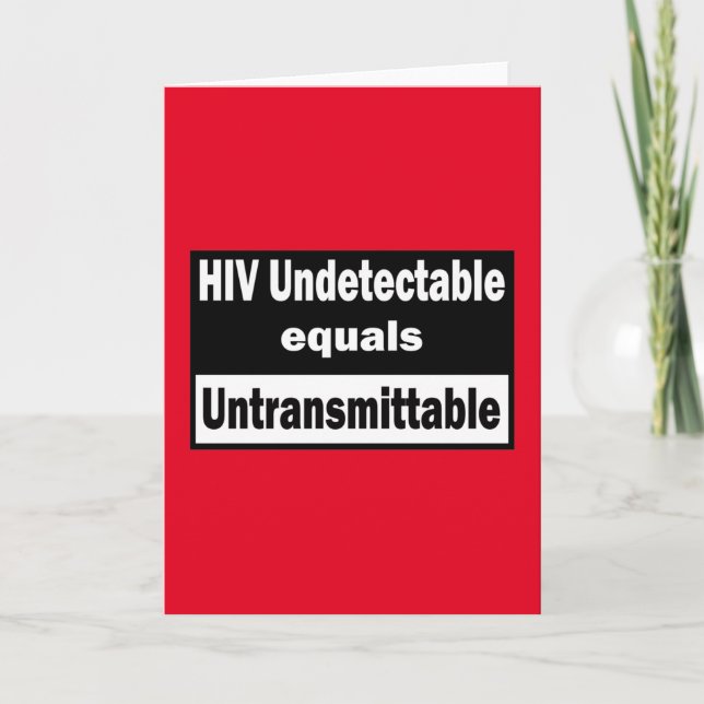 HIV Undetectable equals HIV Untransmittable Card (Front)