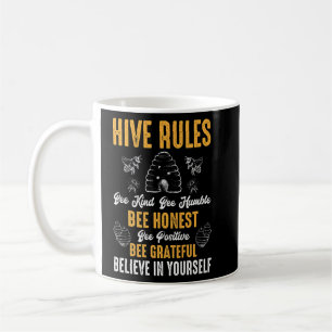 Hive Rules Bee Kind Bee Humble Bee Pun Coffee Mug