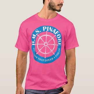 Hms Pinafore Gilbert And Sullivan Opera Operetta G T-Shirt