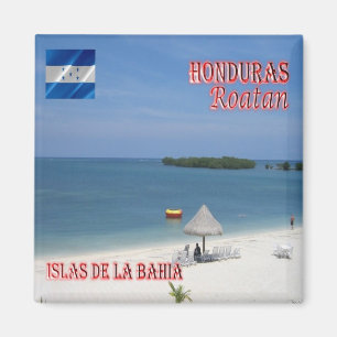 HN - Honduras - Roatan - Islas de la Bahia Magnet