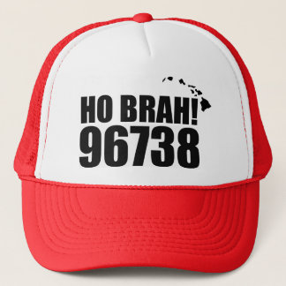 Ho Brah!...,Hawaii Zip Code Hat 96738 Waikoloa