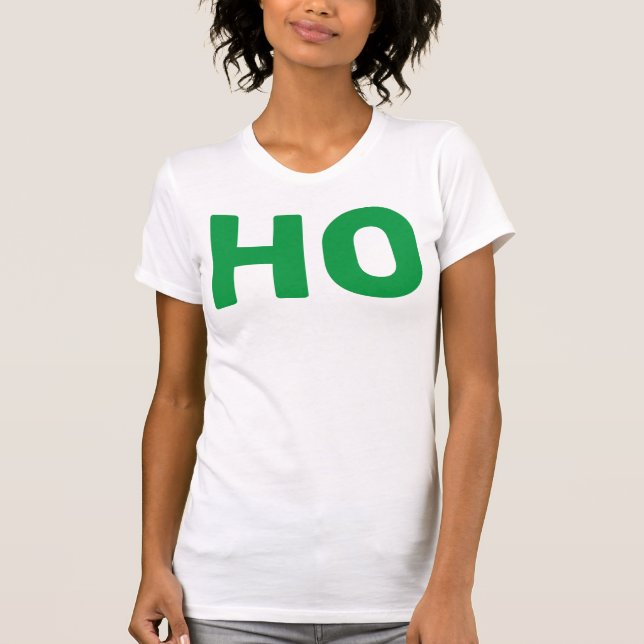 HO Christmas Funny T-Shirt (Front)