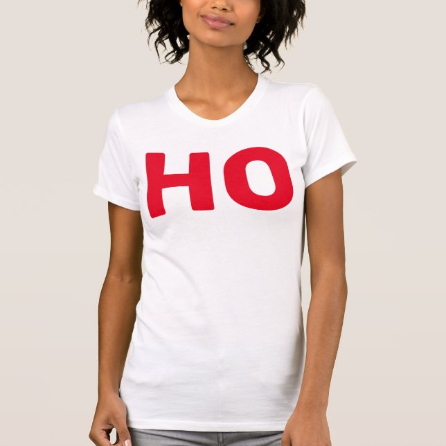 HO Christmas Funny T-Shirt (Front)