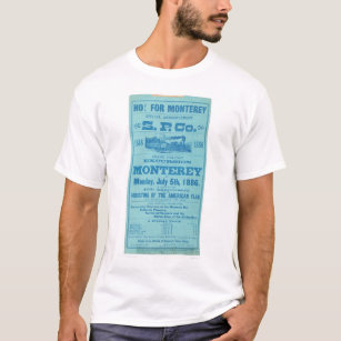 Ho for Monterey So. Pacific Advertisement (1652A) T-Shirt