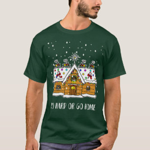 Ho Hard Or Go Home Funny Santa Christmas Tshirt B