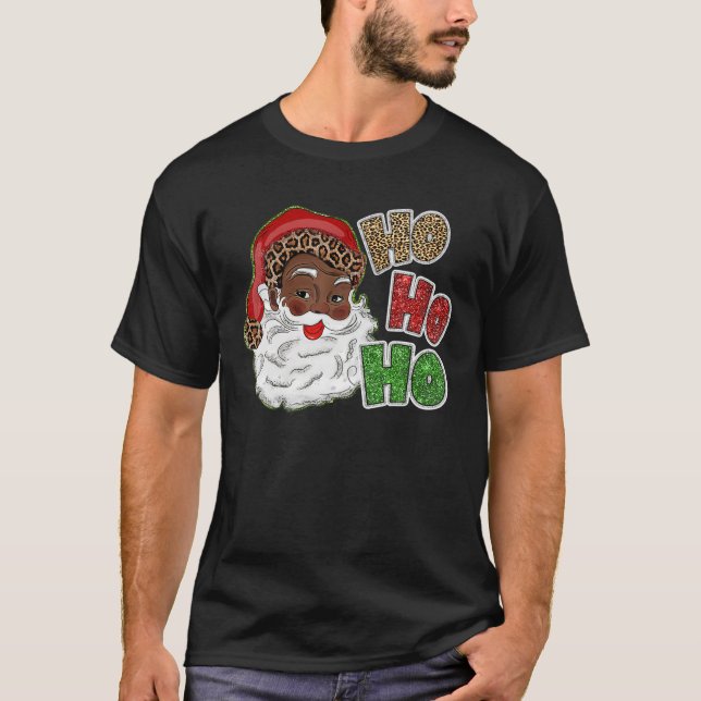 Ho Ho Ho African American Santa Black Merry Christ T-Shirt (Front)