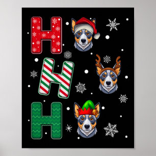 Ho Ho Ho Blue Heeler Dog Matching Christmas Santa  Poster