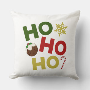 HO HO HO+Christmas Pudding, Candy, Snowflake Cushion