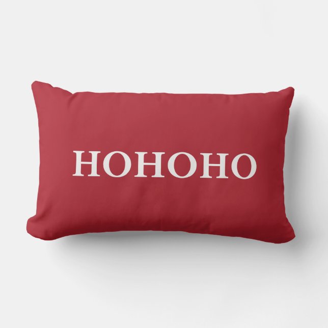 HO-HO-HO, Christmas,Santa's laugh Throw Pillow (Front)