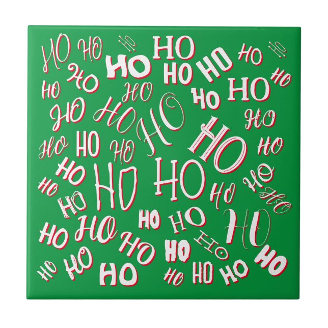 HO HO HO Christmas text pattern white green red Tile (Front)