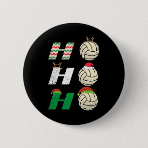 Ho Ho Ho - Christmas Volleyball Team Player Enthus 6 Cm Round Badge