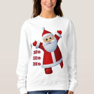 HO! HO! HO! Cute Santa Claus Merry Christmas Sweatshirt