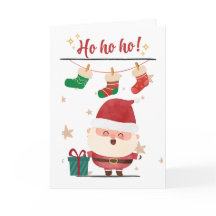 Ho Ho Ho- Happy Santa - Greeting Card