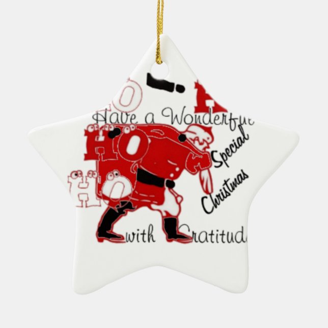 HO HO HO Have a Wonderful Christmas With Gratitude Ceramic Tree Decoration (Front)