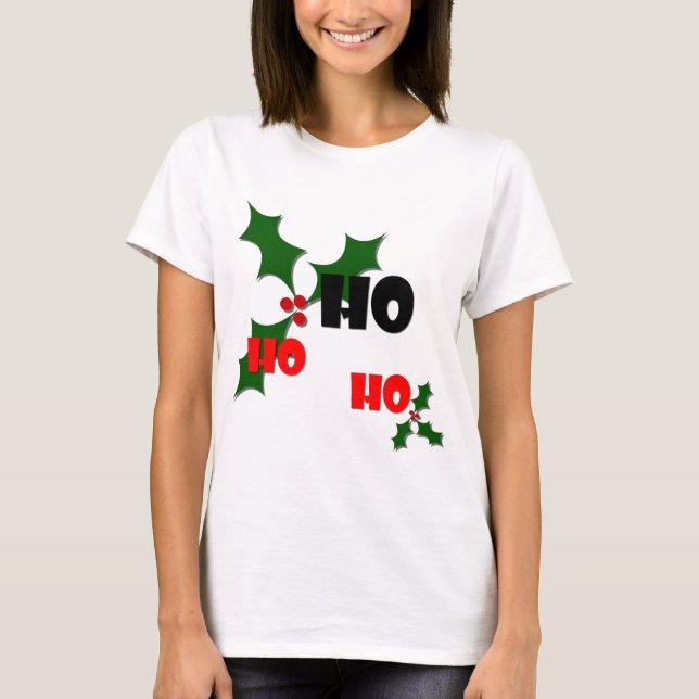 Ho Ho Ho Holly & Berries Shirt (Front)