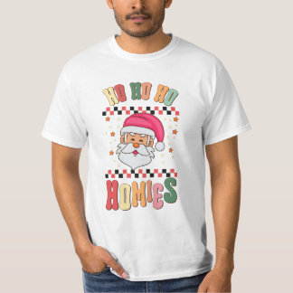 Ho Ho Ho Homies T-Shirt