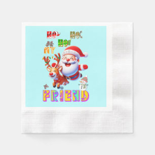 Ho Ho Ho My Dear Friend Napkin