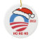 Ho Ho Ho Obama Ornament