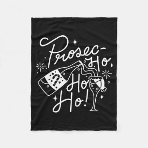 Ho Ho Ho Prosecco Christmas Tee Funny Wine Lover H Fleece Blanket
