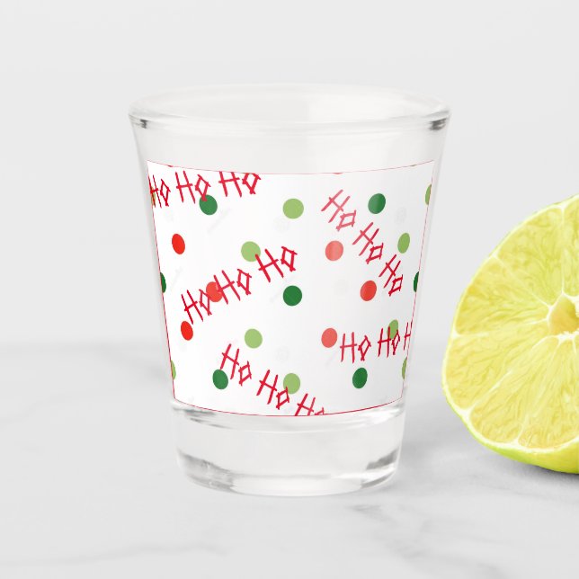 Ho Ho Ho Shot Glass (Front)