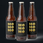 Ho Ho Ho | Simple Christmas Black & Gold  Beer Bot Beer Bottle Label<br><div class="desc">Simple Christmas black & gold beer bottle label featuring "Ho Ho Ho" text in fun but elegant typography style. Customise with short greeting and sender's name. Mix and match with other design in this series.</div>
